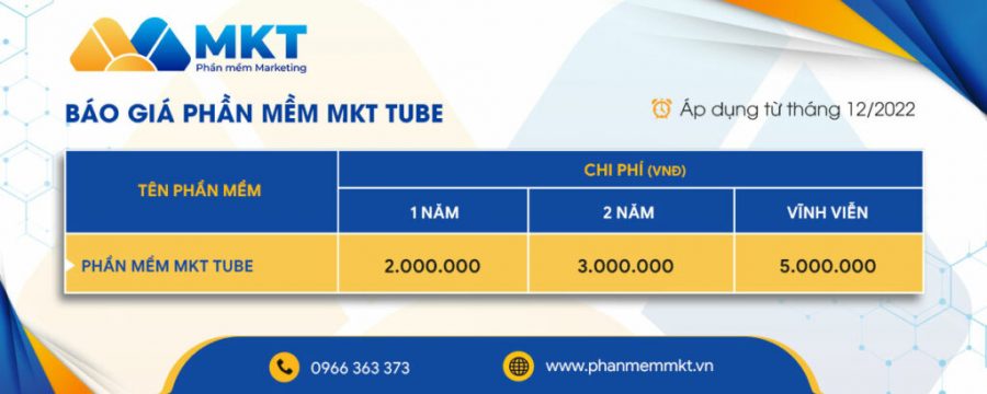 Báo giá phần mềm MKT Tube