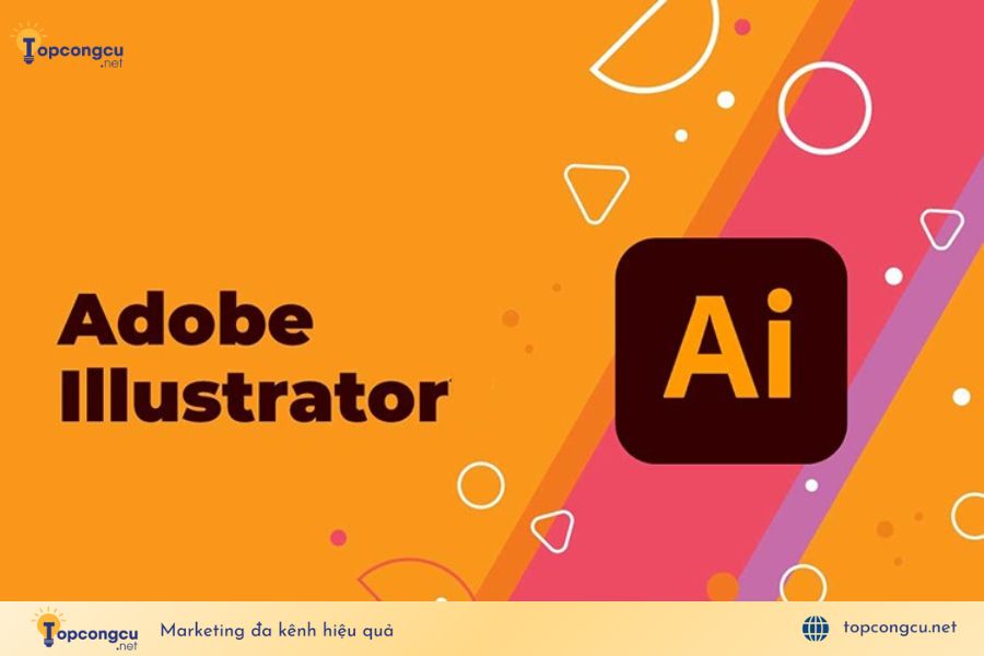 Phần mềm thiết thế Adobe Illustrator