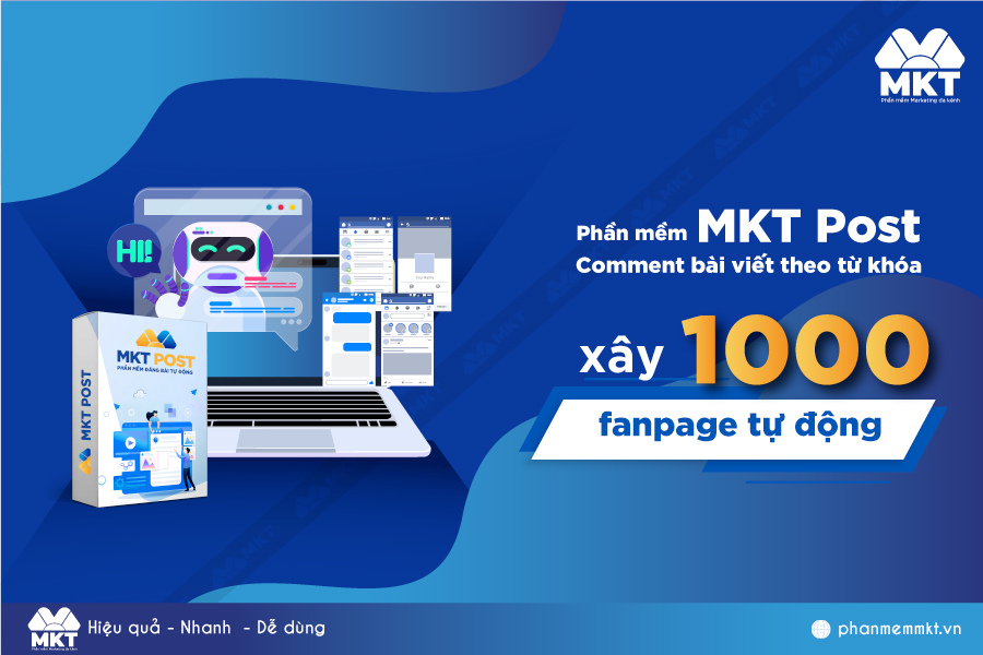 Phần mềm hỗ trợ tạo bình luận tự động trên Facebook chỉ từ 0 đồng - MKT Post