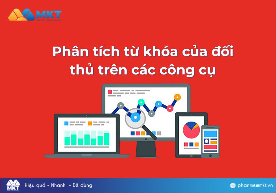 Phân tích từ khóa của đối thủ trên các công cụ Cách tìm từ khóa Youtube: Phân tích từ khóa của đối thủ trên các công cụ
