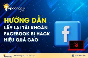 Cách lấy lại tài khoản Facebook bị hack hiệu quả 100%