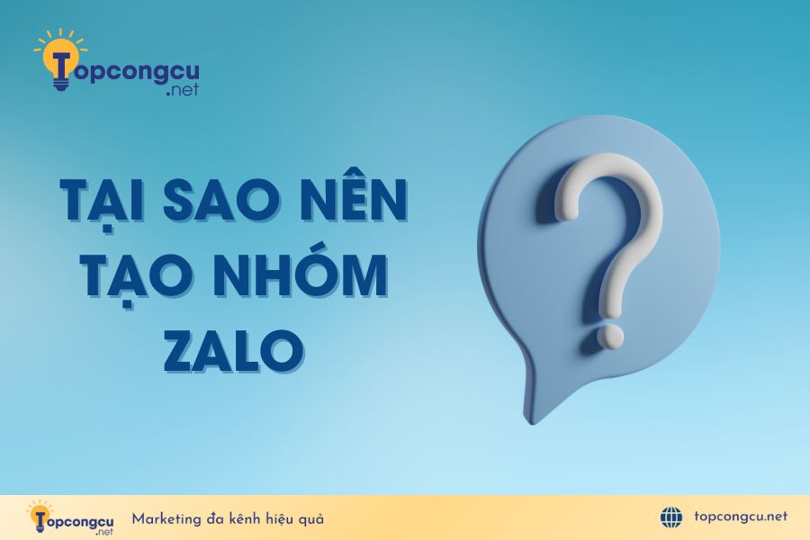 Cách tạo nhóm Zalo không cần kết bạn đơn giản