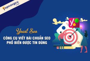 Công cụ viết bài chuẩn SEO