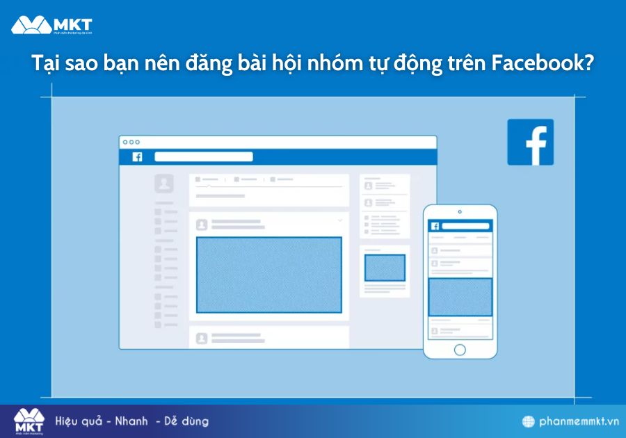 Tại sao bạn nên đăng bài hội nhóm tự động trên Facebook?