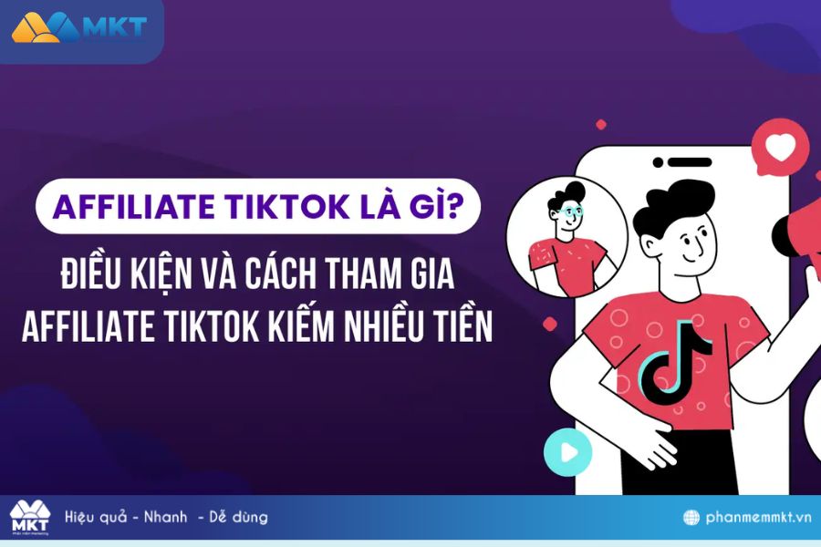 Điều kiện để làm tiếp thị liên kết TikTok Shop là gì