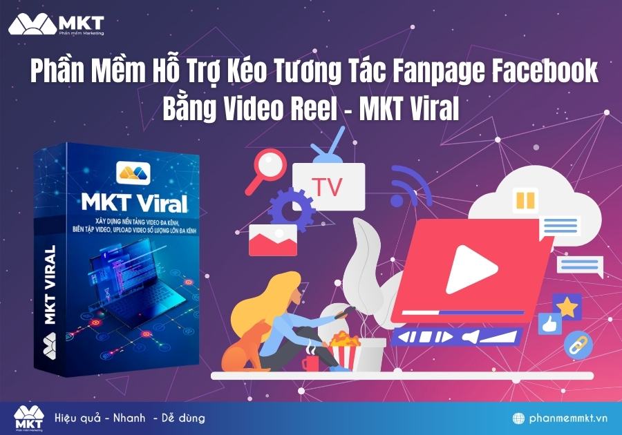 Cách Phủ Thương Hiệu Bằng Video Reel Kéo Tương Tác Cho Fanpage