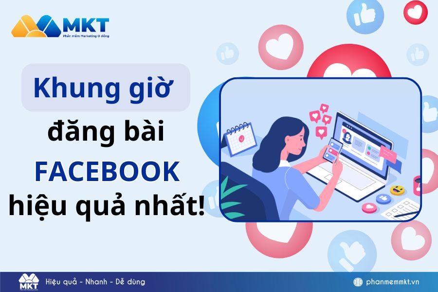 khung giờ đăng bài facebook hiệu quả khung giờ đăng bài facebook hiệu quả