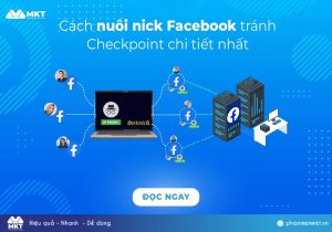 Giải Pháp Nuôi Nick Facebook Tránh Spam Mới Nhất 2025