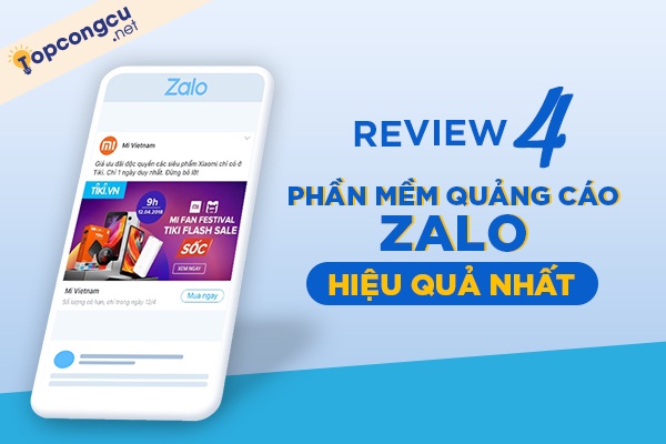 phần mềm quảng cáo zalo phần mềm quảng cáo zalo hiệu quả nhất