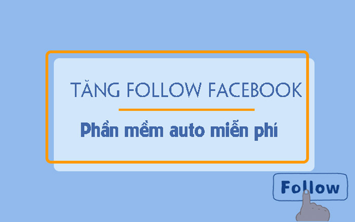App tăng follow facebook