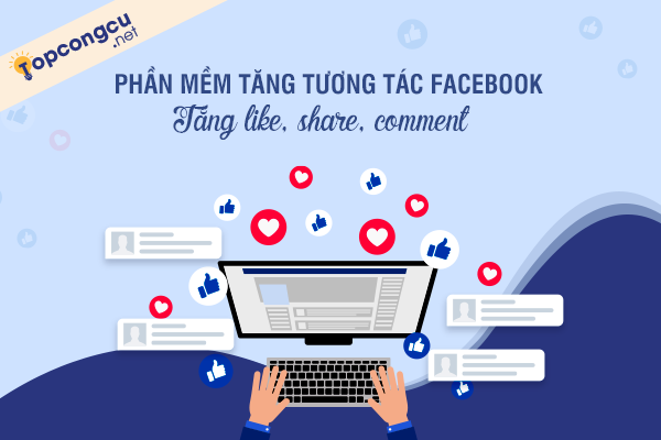 phần mềm tăng tương tác facebook miễn phí