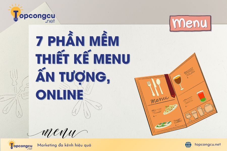 Phần mềm thiết kế menu đẹp mắt