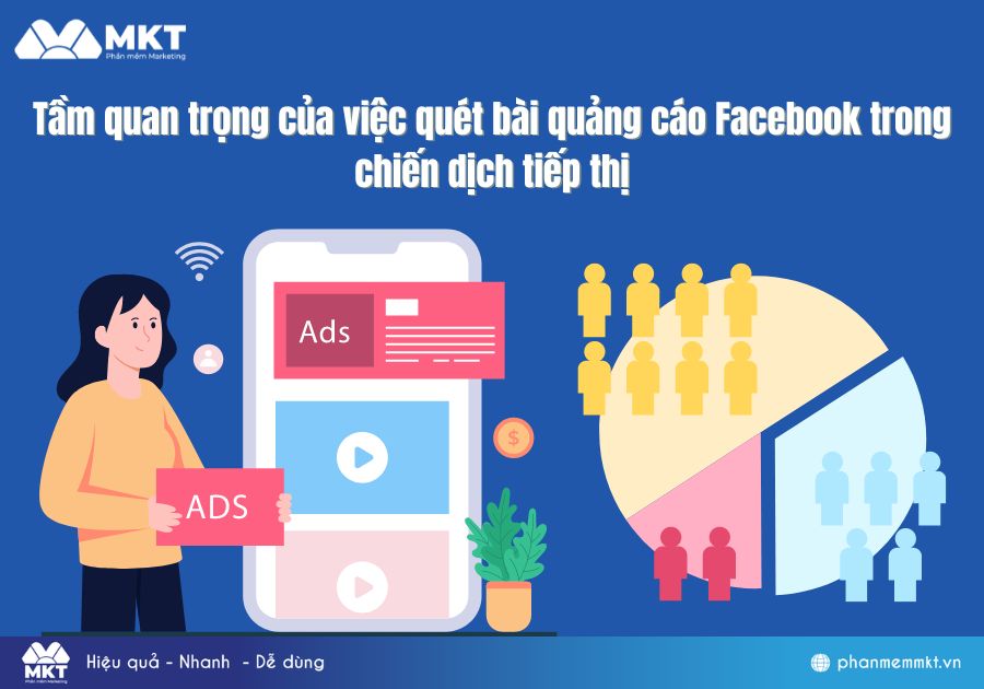 Tầm quan trọng của việc quét bài quảng cáo Facebook trong chiến dịch tiếp thị Tầm quan trọng của việc quét bài quảng cáo Facebook trong chiến dịch tiếp thị