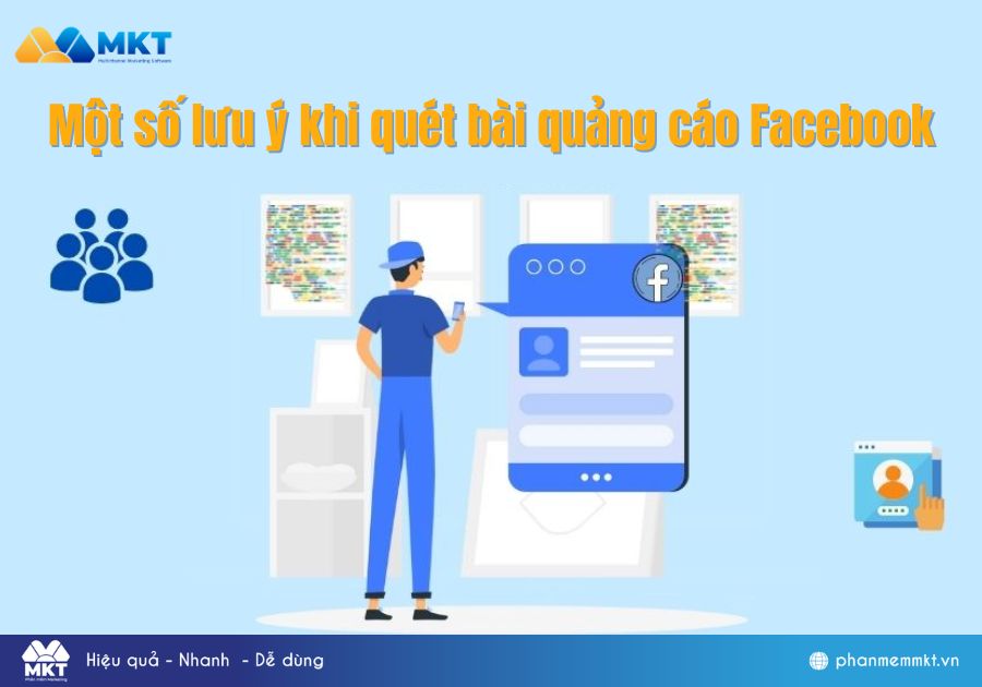 Một số lưu ý khi quét bài quảng cáo Facebook Một số lưu ý khi quét bài quảng cáo Facebook