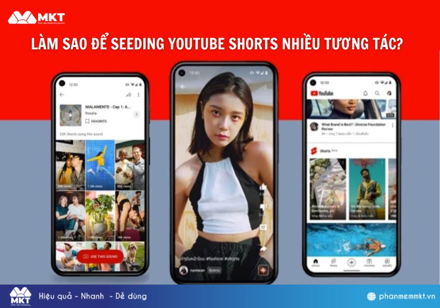 Làm sao để seeding YouTube Shorts nhiều tương tác?