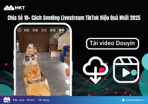 Hướng Dẫn Tải Video Douyin Hàng Loạt Không Logo Trong 3 Phút
