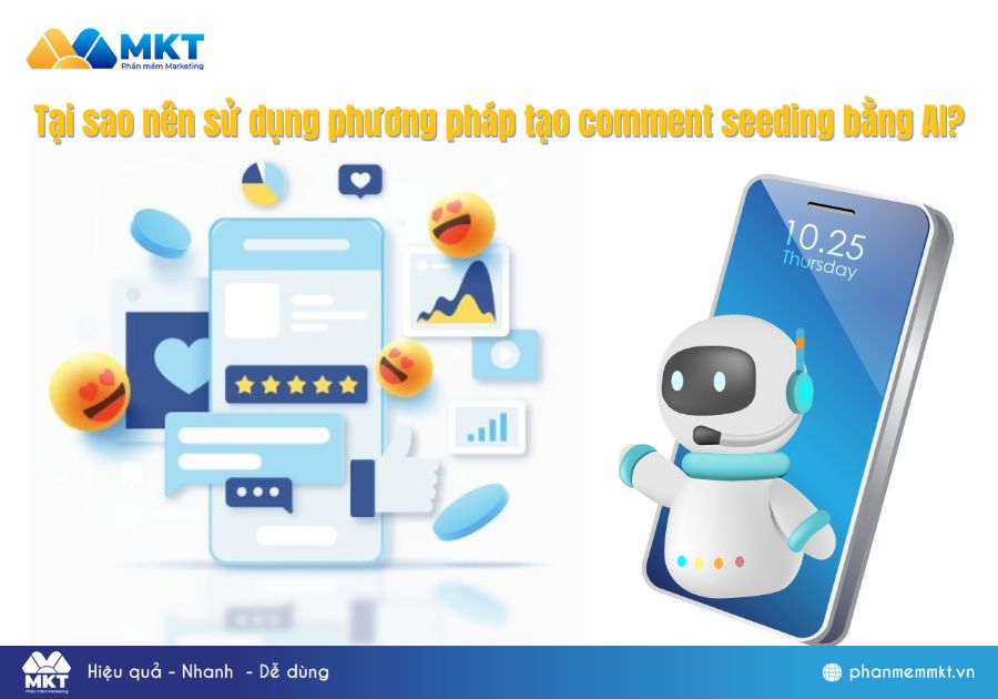Tại sao nên sử dụng phương pháp tạo comment seeding bằng AI?