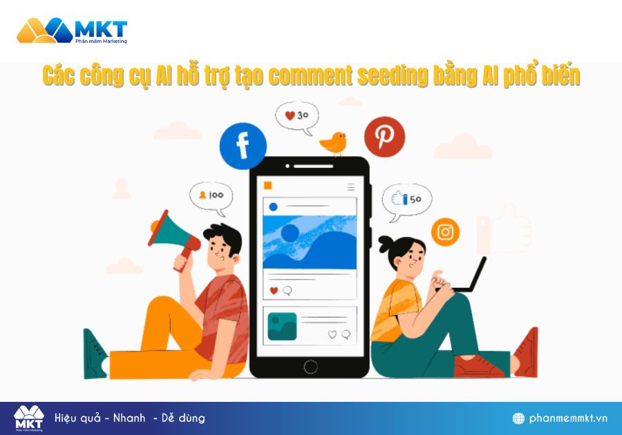 Các công cụ AI hỗ trợ tạo comment seeding bằng AI phổ biến