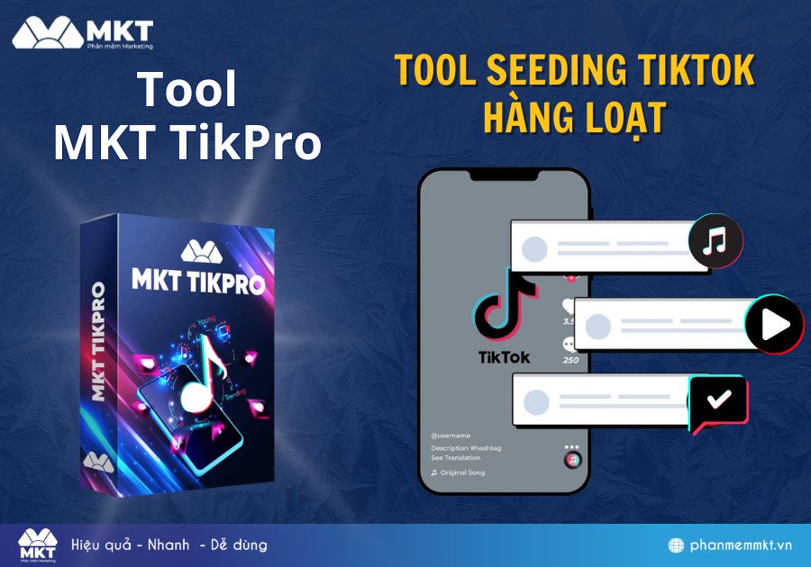 Review phần mềm tạo comment seeding bằng AI trên TikTok hiệu quả nhất 2025 - MKT TikPro