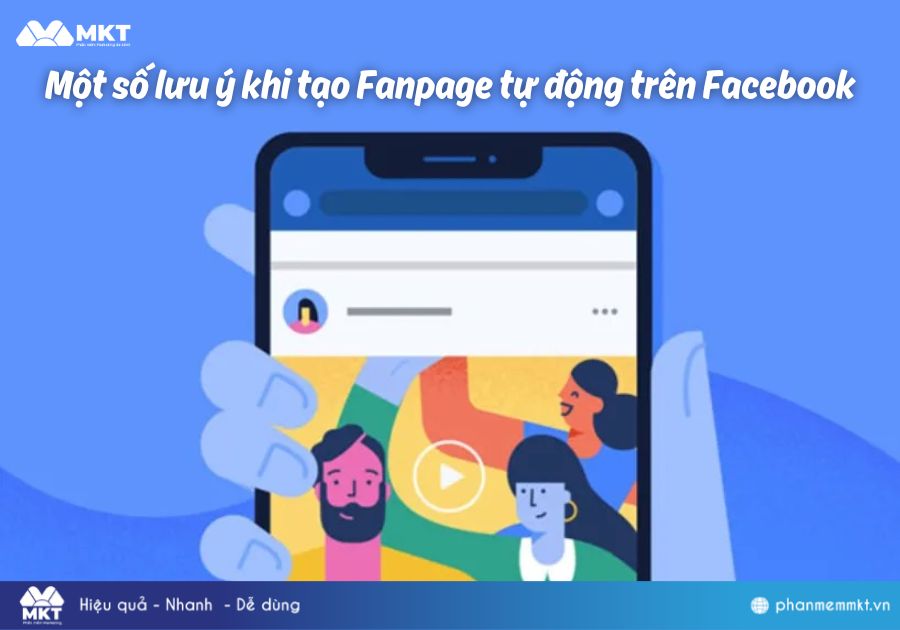Một số lưu ý khi tạo Fanpage tự động trên Facebook Một số lưu ý khi tạo Fanpage tự động trên Facebook