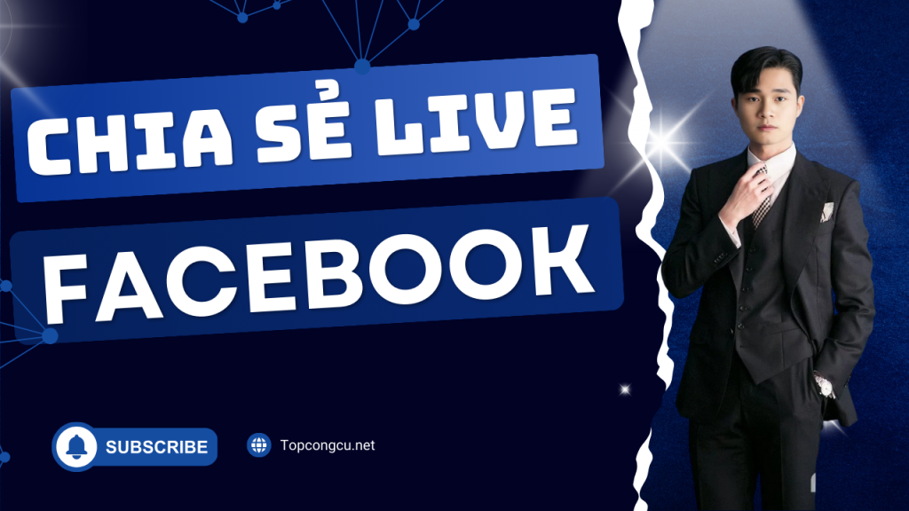 cach-chia-se-livestream-cong-khai-tren-facebook