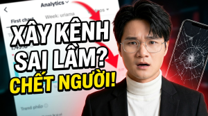 Xây kênh TikTok chuẩn tệp