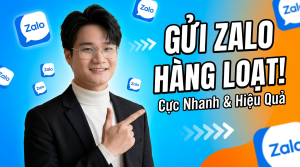 Tool Gửi Tin Nhắn Zalo Hàng Loạt