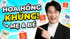 Làm Affiliate Ngành Mẹ Và Bé